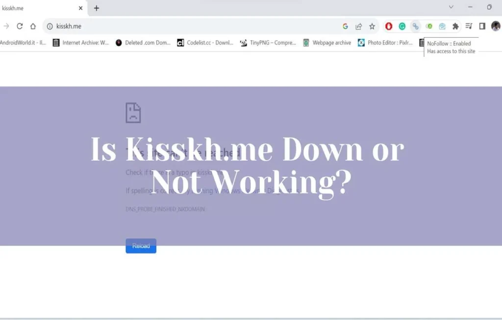 Is Kisskh.me Down? A Comprehensive Guide to Checking the Status of the Website
